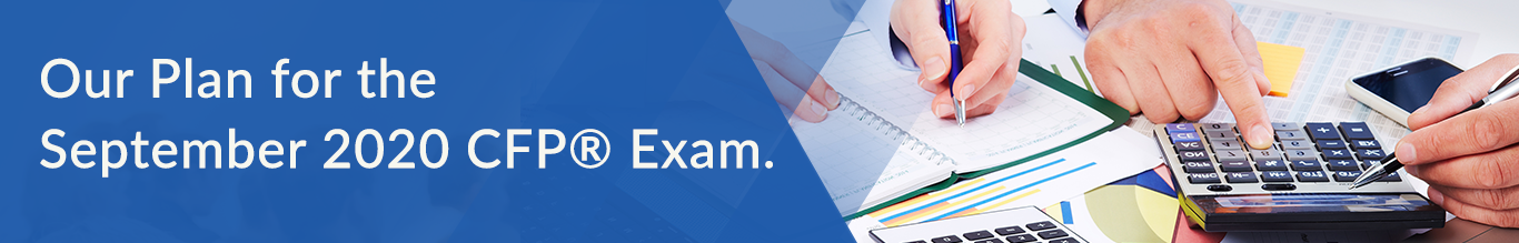 Our Plan for the Sept CFP Exam